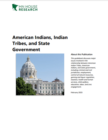 An image of the cover of House Research publication, American Indians, Indian Tribes, and State Government